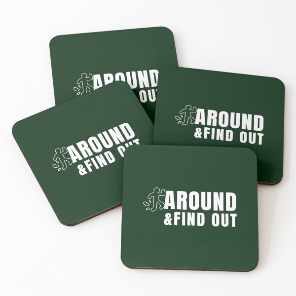 Item preview, F Around and Find Out Sarcastic Funny Meme designed and sold by ibertasAtelier.