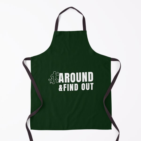 Item preview, F Around and Find Out Sarcastic Funny Meme designed and sold by ibertasAtelier.