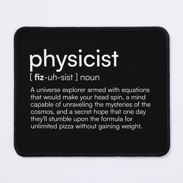 Item preview, Physicist Definition designed and sold by Merchgard.