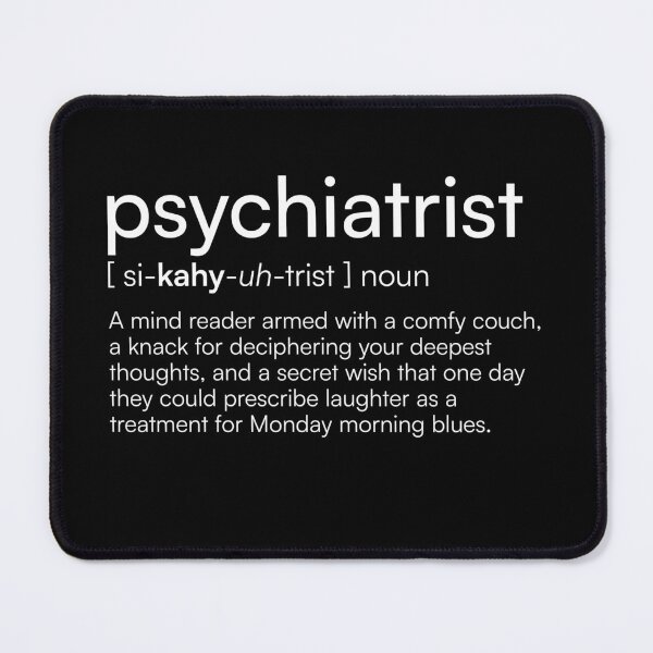 Item preview, Psychiatrist Definition designed and sold by Merchgard.