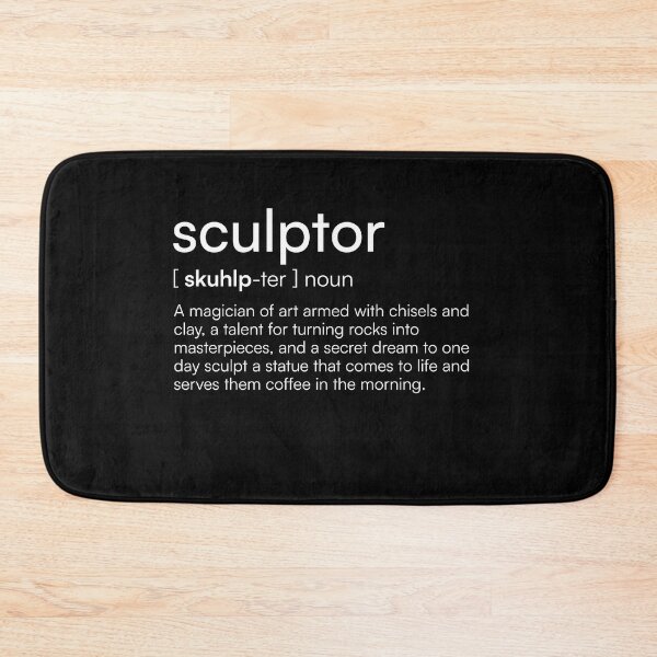 Item preview, Sculptor Definition designed and sold by Merchgard.