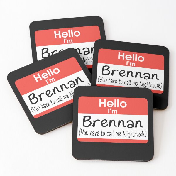 Item preview, Hello Im Brennan - You Have To Call Me Nighthawk - Stepbrothers Quote designed and sold by barrelroll909.