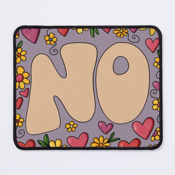 Item preview, No is a full sentence. designed and sold by JessDaniArt.
