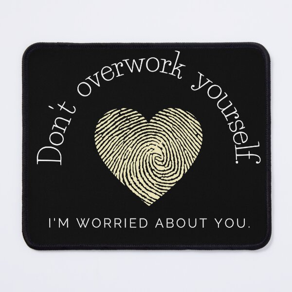 Item preview, Caring Reminder: Don't overwork yourself.I'm worried about you.  designed and sold by NB2u.