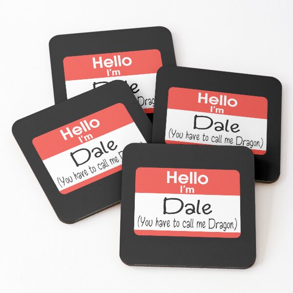 Item preview, Stepbrothers - Hello My Name Is Dale - You Have To Call Me Dragon designed and sold by barrelroll909.
