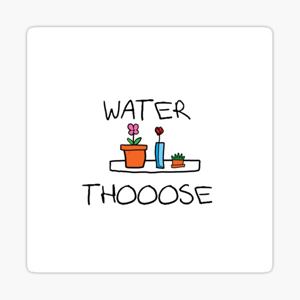 WATER THOOOSE Sticker
