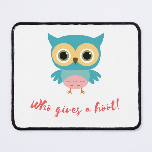 Item preview, Who Gives A Hoot Hootie Owl designed and sold by Thewelllife.