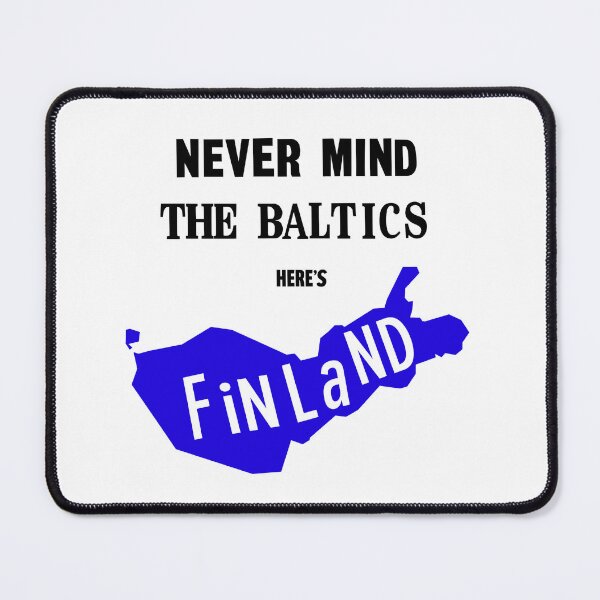 Item preview, Never Mind The Baltics - Blue designed and sold by BigFatFinnish17.