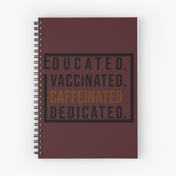 Item preview, educated vaccinated caffeinated dedicated designed and sold by hountrxlipe51.