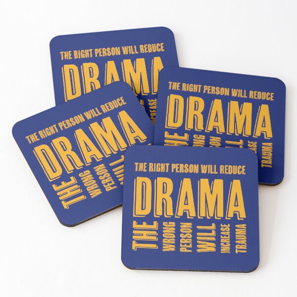 Item preview, The right person will reduce drama, the wrong person will increase trauma designed and sold by SandaArtDesign.