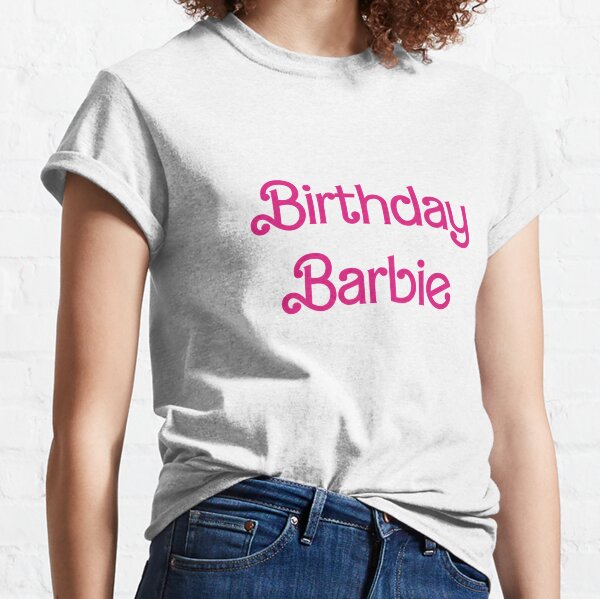 Barbie birthday shirt hot sale