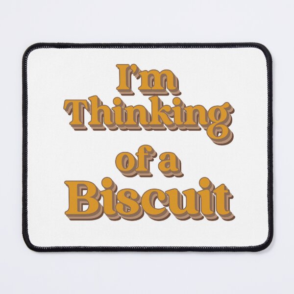 Item preview, I'm thinking of a biscuit designed and sold by Clobbertogs.