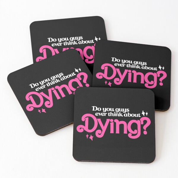 Item preview, Do You Guys Ever Think About Dying? designed and sold by BootsBoots.