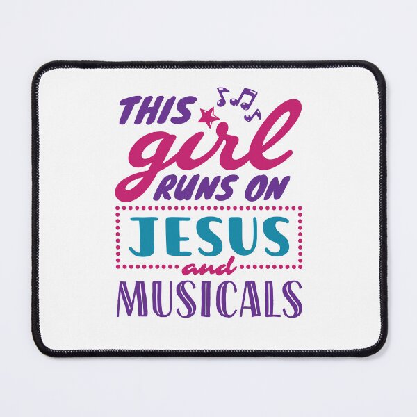 Item preview, This Girl Runs on Jesus and Musicals designed and sold by jaygo.