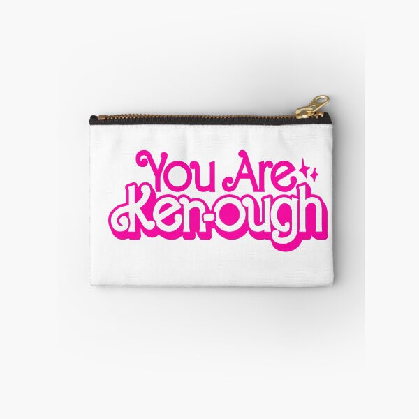 Item preview, You Are Ken-ough designed and sold by BootsBoots.
