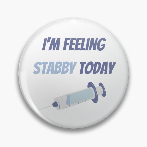 Item preview, I'm Feeling Stabby Today - Funny Nurse Gift - Funny Medical Syringe Needle - Funny Doctor Gift - Nursing Student Gift designed and sold by Sophie’s Tees.