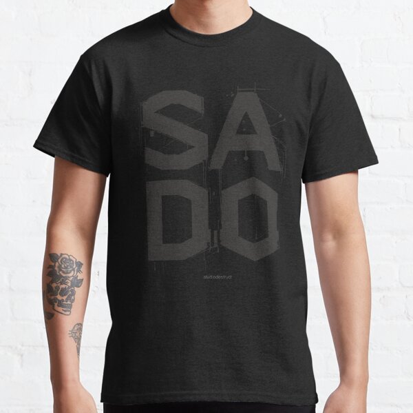 Sado T-Shirts for Sale | Redbubble