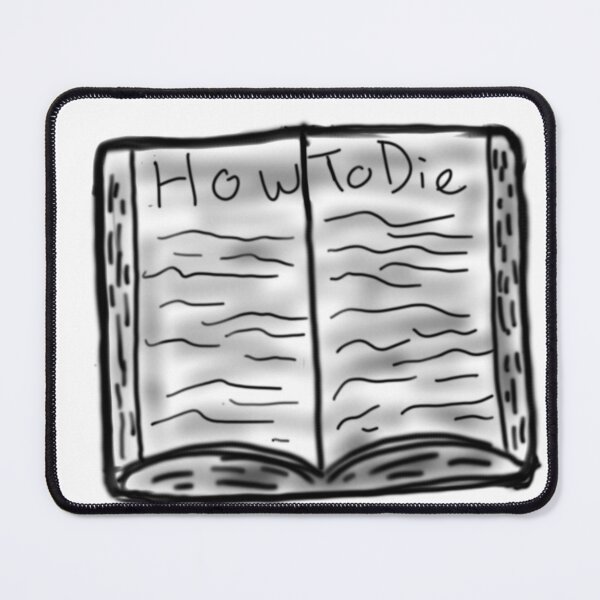Item preview, How to die  designed and sold by woodyart69.
