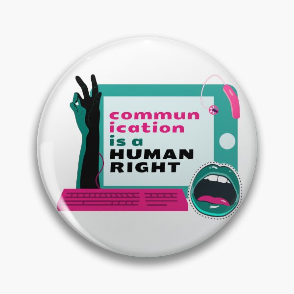 Item preview, Communication is a Human Right designed and sold by CarDashCrochet.