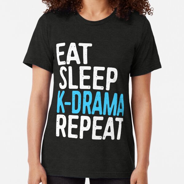 Item preview, Eat Sleep K-Drama Repeat designed and sold by deepstone.