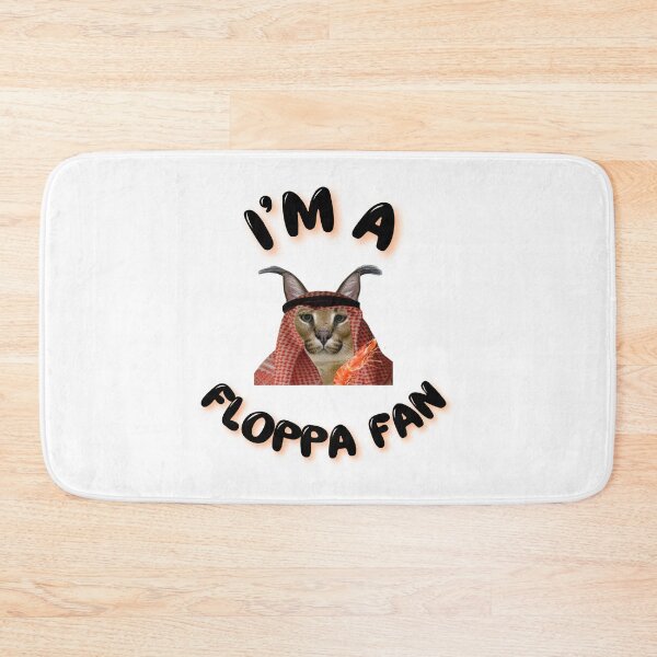 Item preview, I'm a Floppa Fan  designed and sold by BullShitShop23.