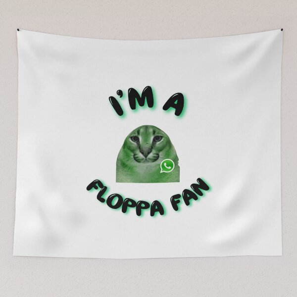 Item preview,  I'm a Floppa Fan  designed and sold by BullShitShop23.