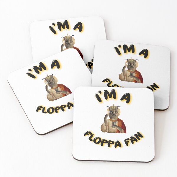 Item preview,  I'm a Floppa Fan  designed and sold by BullShitShop23.