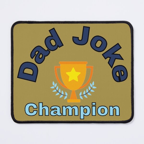 Item preview, Dad Joke Champion designed and sold by Gilby-Designs.