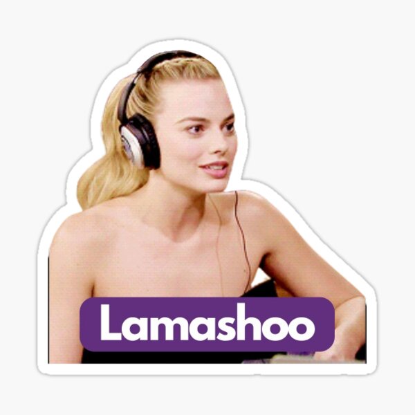Item preview, Margot Robbie Lamashoo designed and sold by Rileyjoel2003.