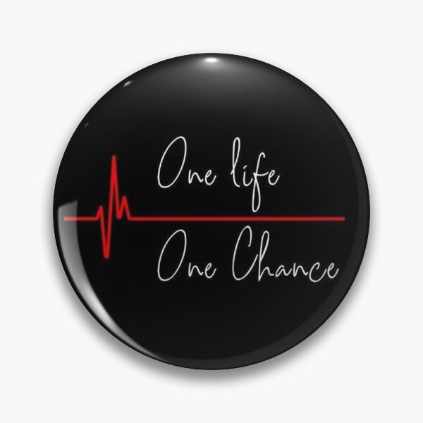Item preview, One Life One Chance designed and sold by TopThreadTrove.