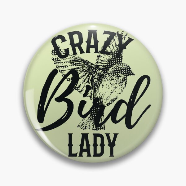Item preview, Crazy Bird Lady - For Bird-Loving Women designed and sold by SweetLog.