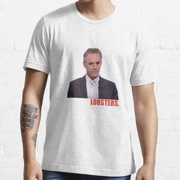 "Jordan Peterson "Lobsters"" Tshirt for Sale by lauragfarb Redbubble