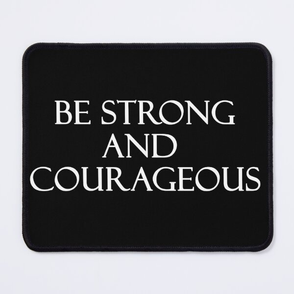 Item preview, "Have I not commanded you? Be strong and courageous" - Joshua 1:9 designed and sold by Reinvention.