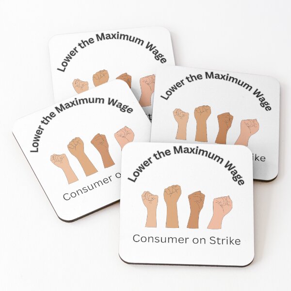Item preview, Lower the Maximum Wage designed and sold by DawnofSteph.