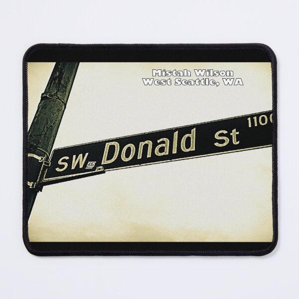 Item preview, Southwest Donald Street, West Seattle, Washington by Mistah Wilson designed and sold by The Street Sign Store.