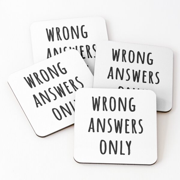 Item preview, Wrong answers only  designed and sold by HacknStack.