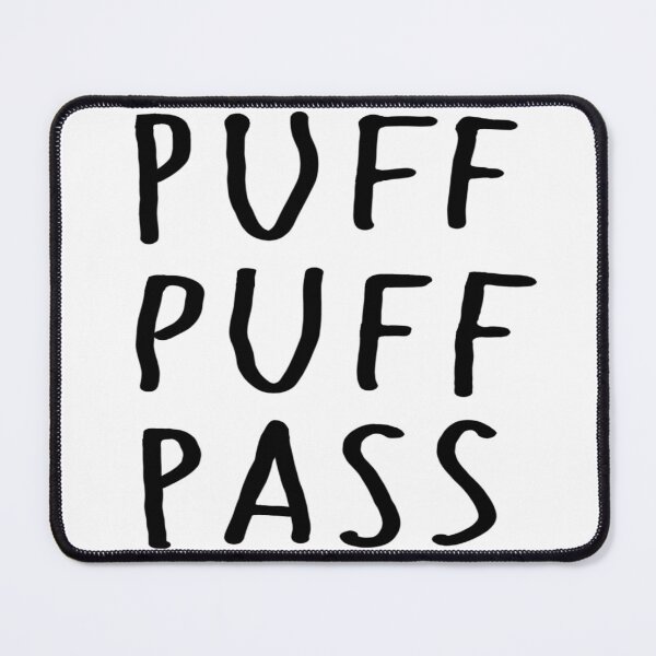 Item preview, Puff puff pass designed and sold by HacknStack.
