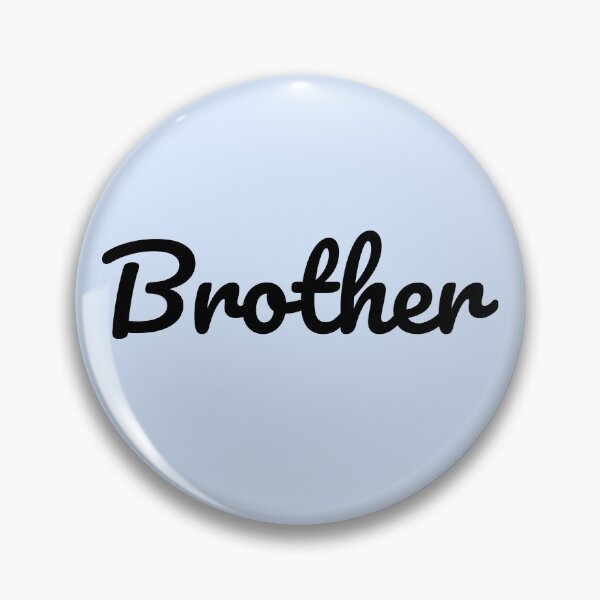 Item preview, 'Brother' written in monochrome script font. designed and sold by All-Names.
