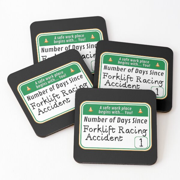 Item preview, SAFE WORK PLACE:  Number of Days Since Forklift Racing Accident - funny warning signs designed and sold by DesignsFromTW-S.