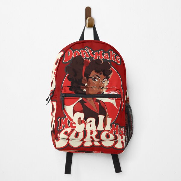 Item preview, Don't Make Me Call My Soror - Delta Sigma Theta designed and sold by NicoStreet | Fyber7 Archive.