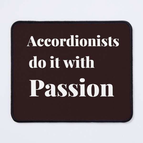 Item preview, Accordionists do it with Passion designed and sold by Beverly Kempf.