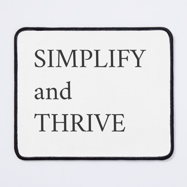 Item preview, Simplify and Thrive designed and sold by Beverly Kempf.