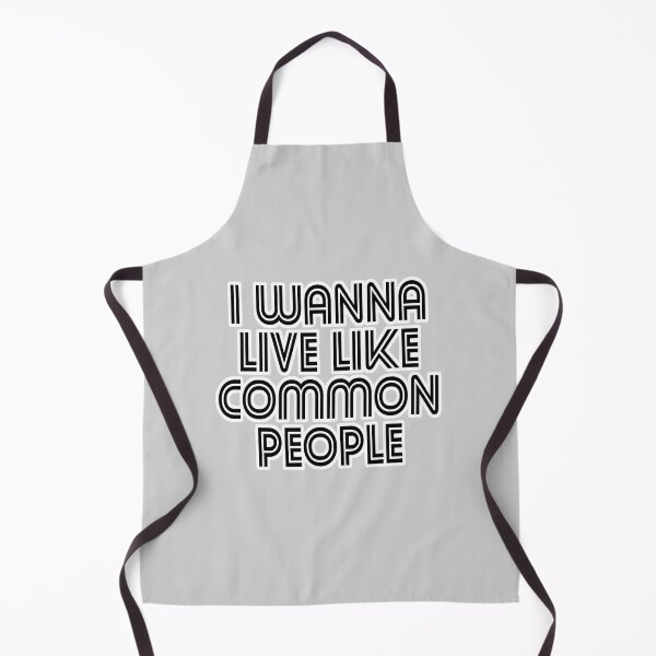 Item preview, I Wanna Live Like Common People designed and sold by KGoPrintables.