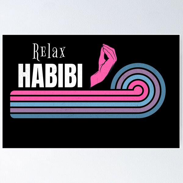 Item preview, Relax Habibi designed and sold by Hugo Bloke.