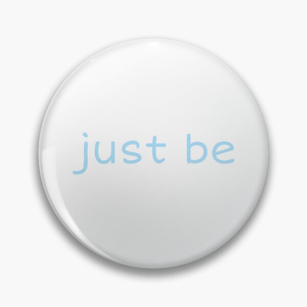 Item preview, Just Be designed and sold by BejeweledJules.