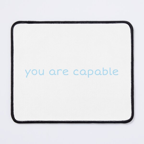 Item preview, You Are Capable designed and sold by BejeweledJules.