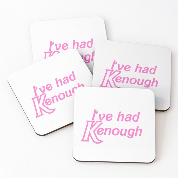 Item preview, I've Had Kenough (pink) designed and sold by OscarAndOphelia.