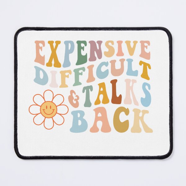 Item preview, Expensive difficult and talks back designed and sold by Ssc325.