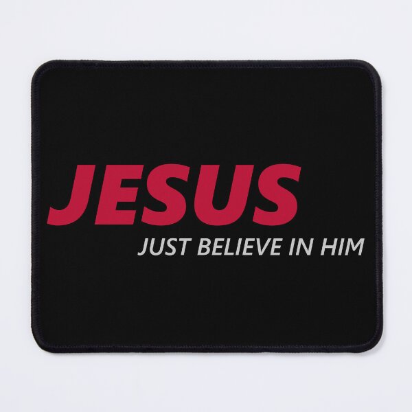 Item preview, Jesus Just Believe In Him Christian designed and sold by Lillyamstronger.