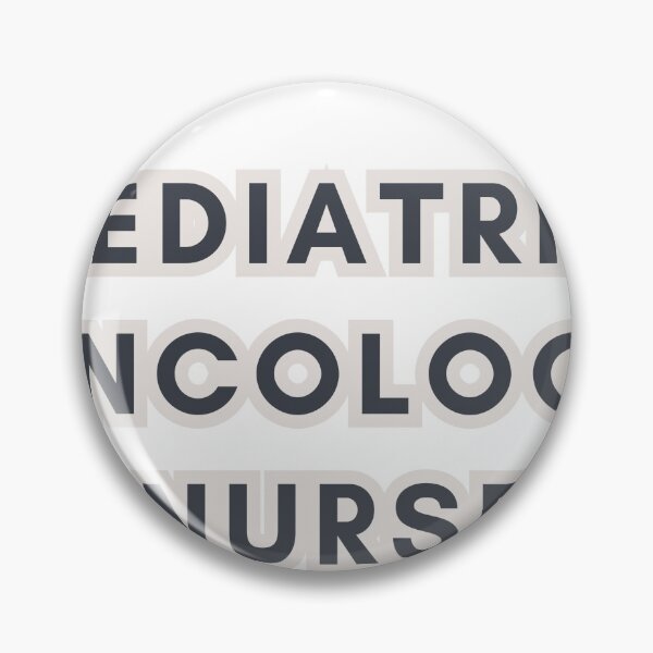 Item preview, pediatric oncology nurse designed and sold by lohtus.
